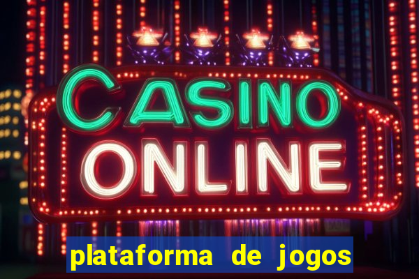 plataforma de jogos boa para ganhar dinheiro